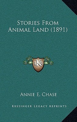 Stories From Animal Land (1891)