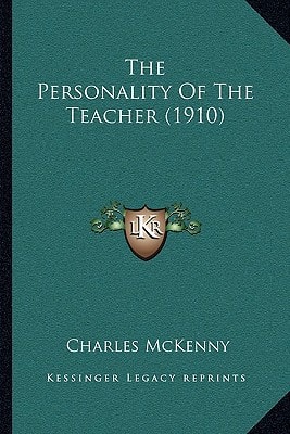 The Personality Of The Teacher (1910)