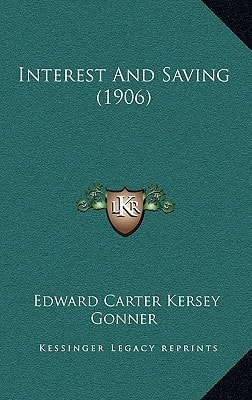 Interest And Saving (1906)