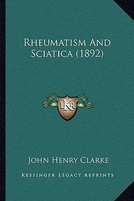 Rheumatism And Sciatica (1892)