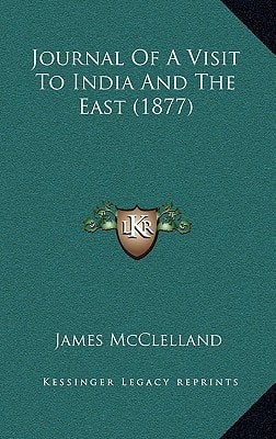 Journal Of A Visit To India And The East (1877)