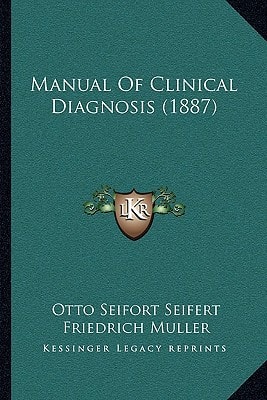 Manual Of Clinical Diagnosis (1887)