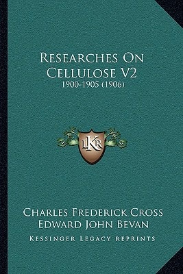 Researches On Cellulose V2: 1900-1905 (1906)