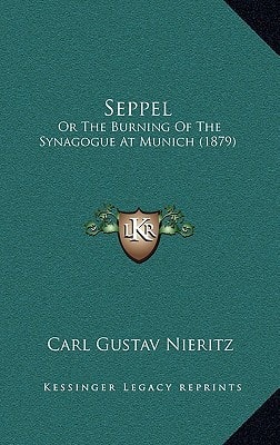 Seppel: Or The Burning Of The Synagogue At Munich (1879)
