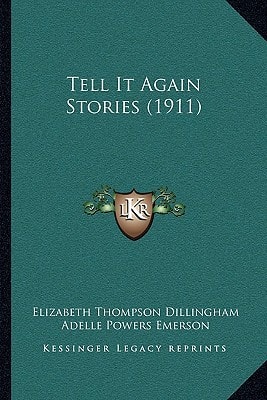 Tell It Again Stories (1911)