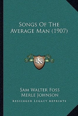 Songs Of The Average Man (1907)