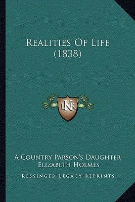 Realities Of Life (1838)