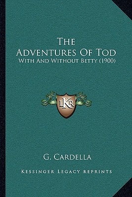 The Adventures Of Tod: With And Without Betty (1900)