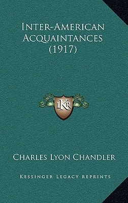 Inter-American Acquaintances (1917)