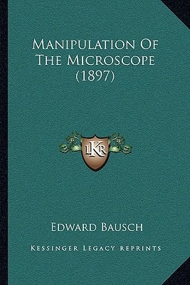 Manipulation Of The Microscope (1897)