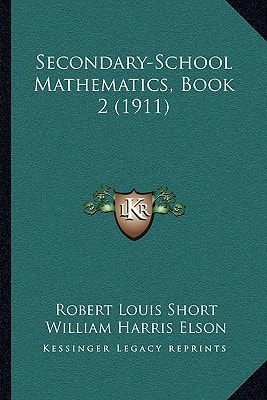 Secondary-School Mathematics, Book 2 (1911)