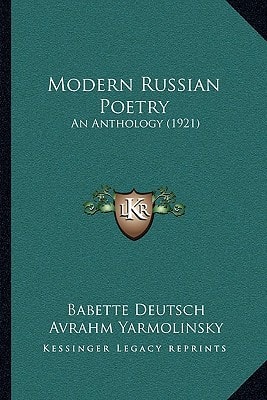 Modern Russian Poetry: An Anthology (1921)