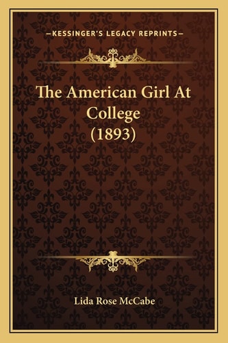 The American Girl At College (1893)