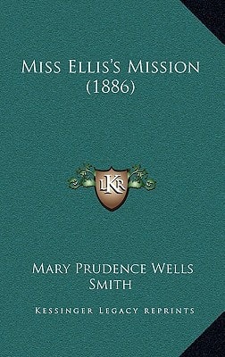 Miss Ellis's Mission (1886)