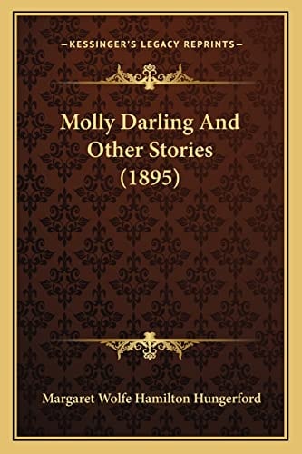 Molly Darling And Other Stories (1895)
