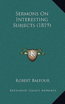 Sermons On Interesting Subjects (1819)