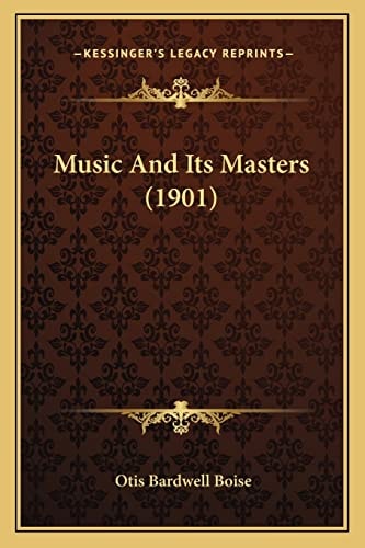 Music And Its Masters (1901)