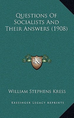 Questions Of Socialists And Their Answers (1908)
