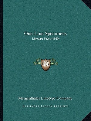 One-Line Specimens: Linotype Faces (1920)