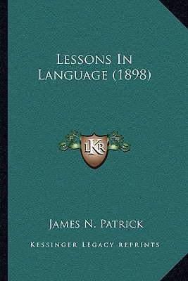 Lessons In Language (1898)