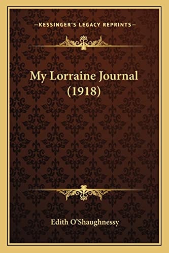 My Lorraine Journal (1918)