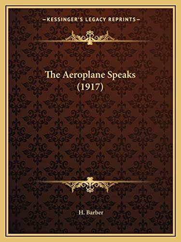 The Aeroplane Speaks (1917)
