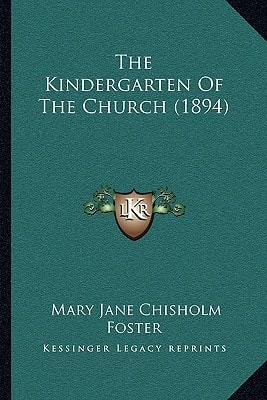 The Kindergarten Of The Church (1894)