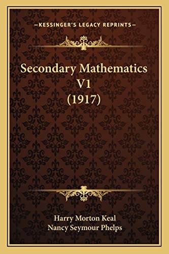 Secondary Mathematics V1 (1917)