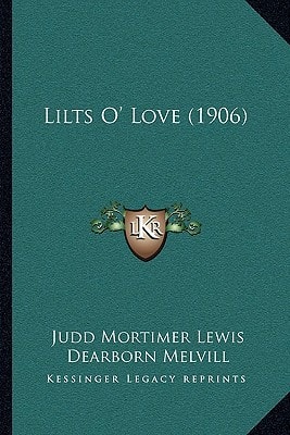 Lilts O' Love (1906)