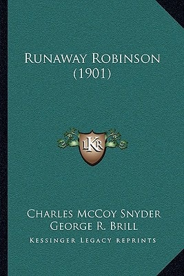 Runaway Robinson (1901)