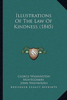 Illustrations Of The Law Of Kindness (1845)