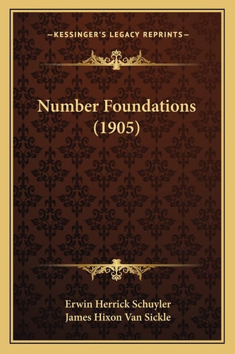 Number Foundations (1905)