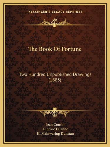 The Book Of Fortune: Two Hundred Unpublished Drawings (1883)