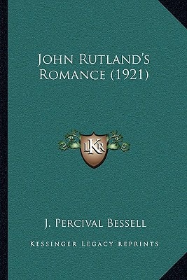 John Rutland's Romance (1921)