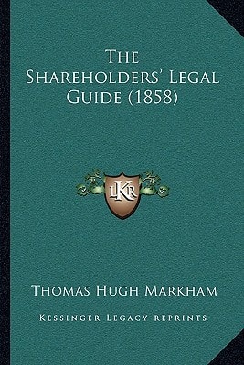 The Shareholders' Legal Guide (1858)