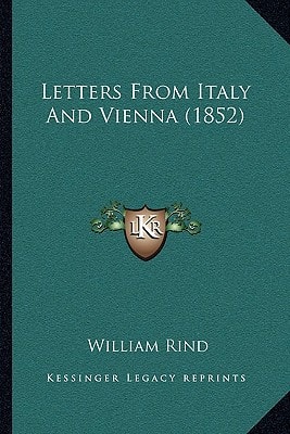 Letters From Italy And Vienna (1852)
