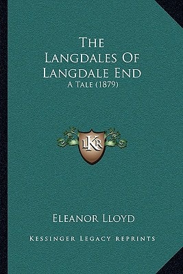 The Langdales Of Langdale End: A Tale (1879)