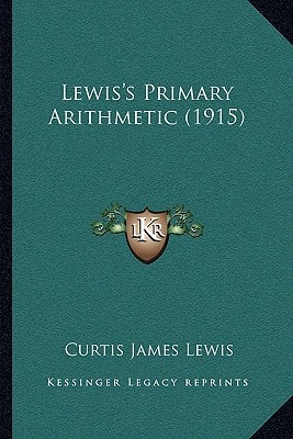 Lewis's Primary Arithmetic (1915)