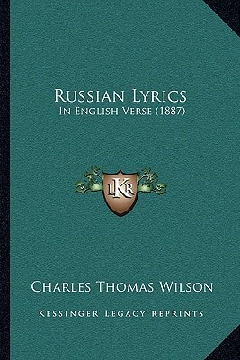 Russian Lyrics: In English Verse (1887)