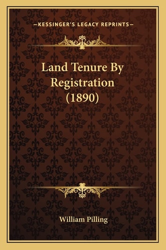 Land Tenure By Registration (1890)