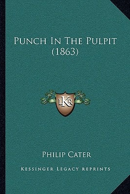 Punch In The Pulpit (1863)