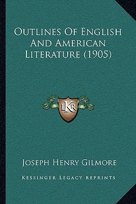 Outlines Of English And American Literature (1905)