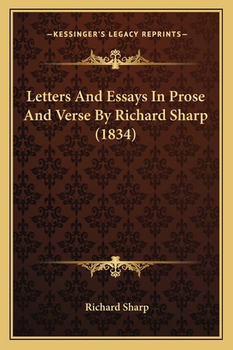 Letters And Essays In Prose And Verse By Richard Sharp (1834)