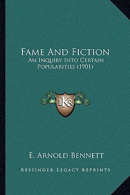 Fame And Fiction: An Inquiry Into Certain Popularities (1901)