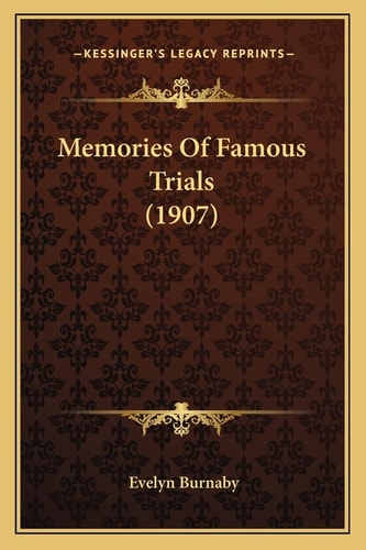 Memories Of Famous Trials (1907)