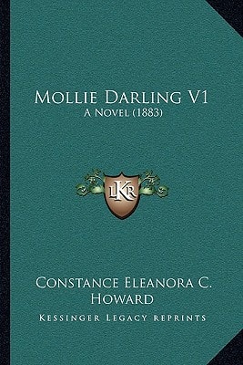 Mollie Darling V1: A Novel (1883)