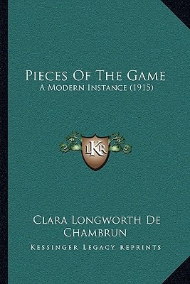 Pieces Of The Game: A Modern Instance (1915)