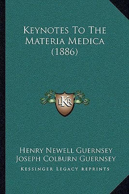 Keynotes To The Materia Medica (1886)