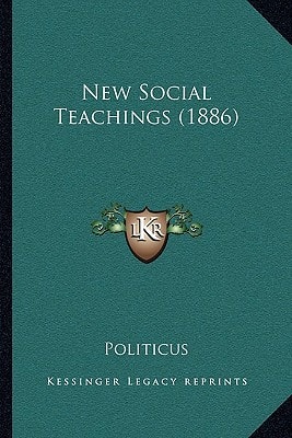 New Social Teachings (1886)