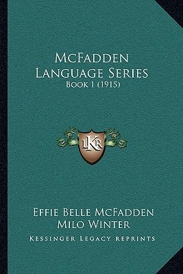 McFadden Language Series: Book 1 (1915)
